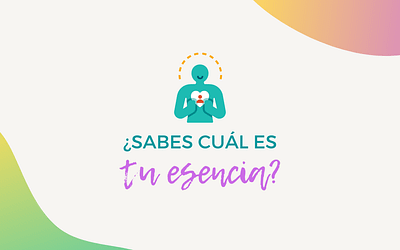 ¿Sabes cuál es tu esencia?